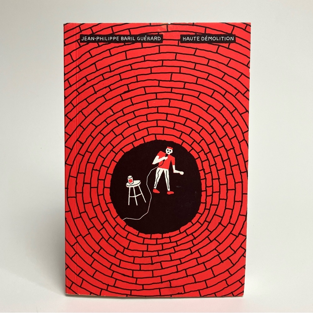Roman québécois Livre Haute démolition Jean-Philippe Baril Guérard French Book